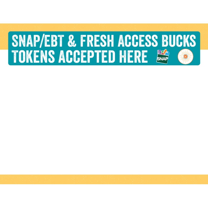 fab-resource-vendor-token-sign-snap-and-fab Sign reading "SNAP/EBT & Fresh Access Bucks Tokens Accepted Here" with related logos.